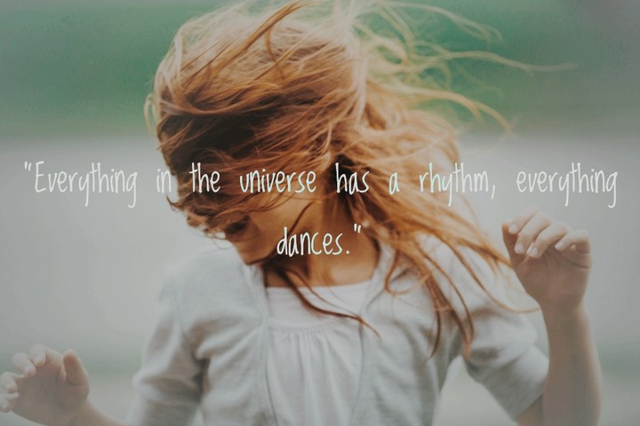 Everything in the universe has a rhythm
