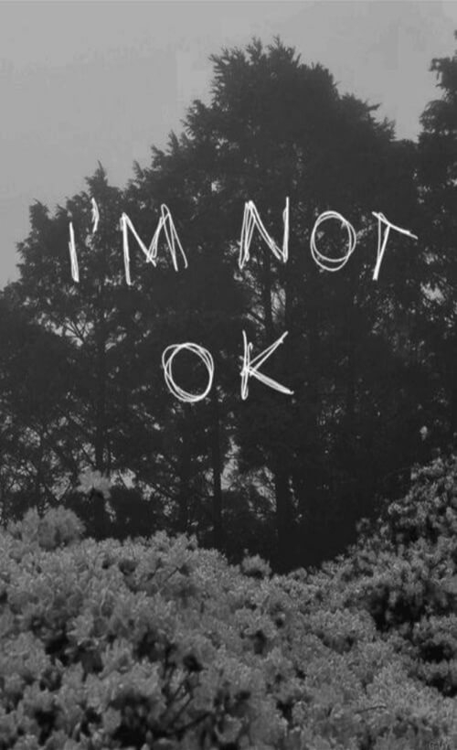 I am not okey