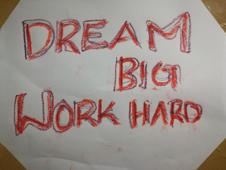 work hard dream big