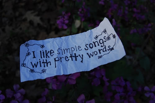 I like pretty words