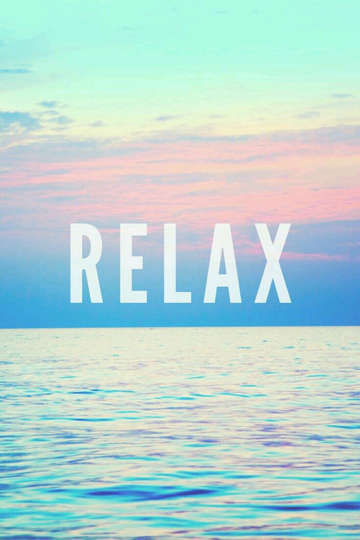 just relax