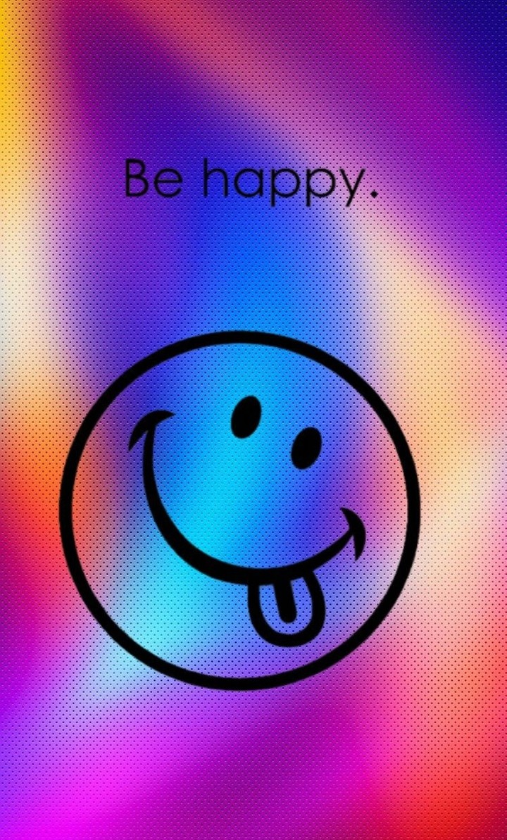Be Happy....