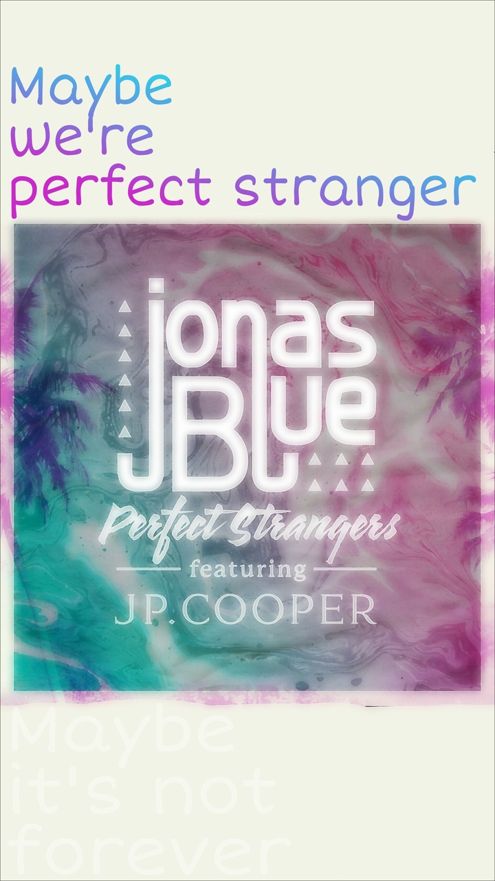 Perfect stranger