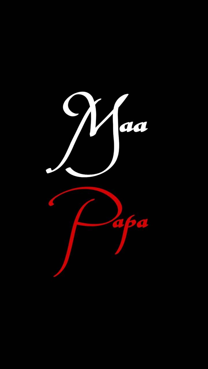 maa papa??
