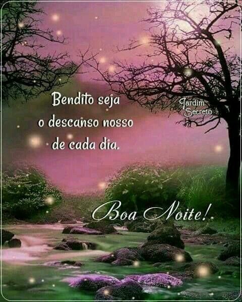 Boa e abençoada seja nossa maravilhosa noite.