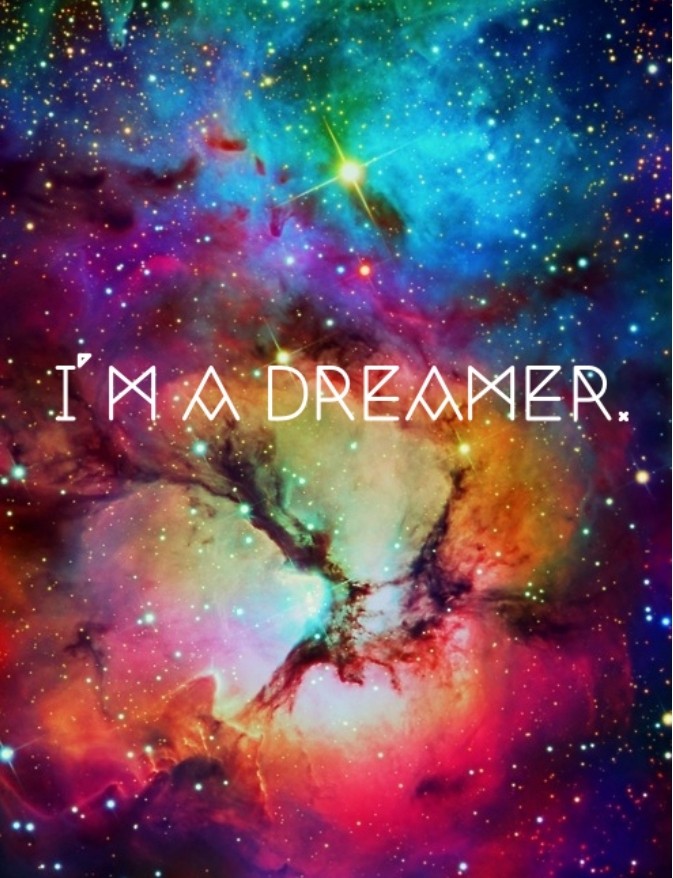 I'm a Dreamer