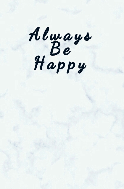 Always Be Happy