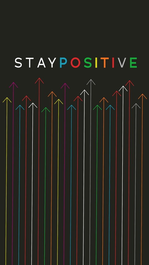 Always Stay Positive