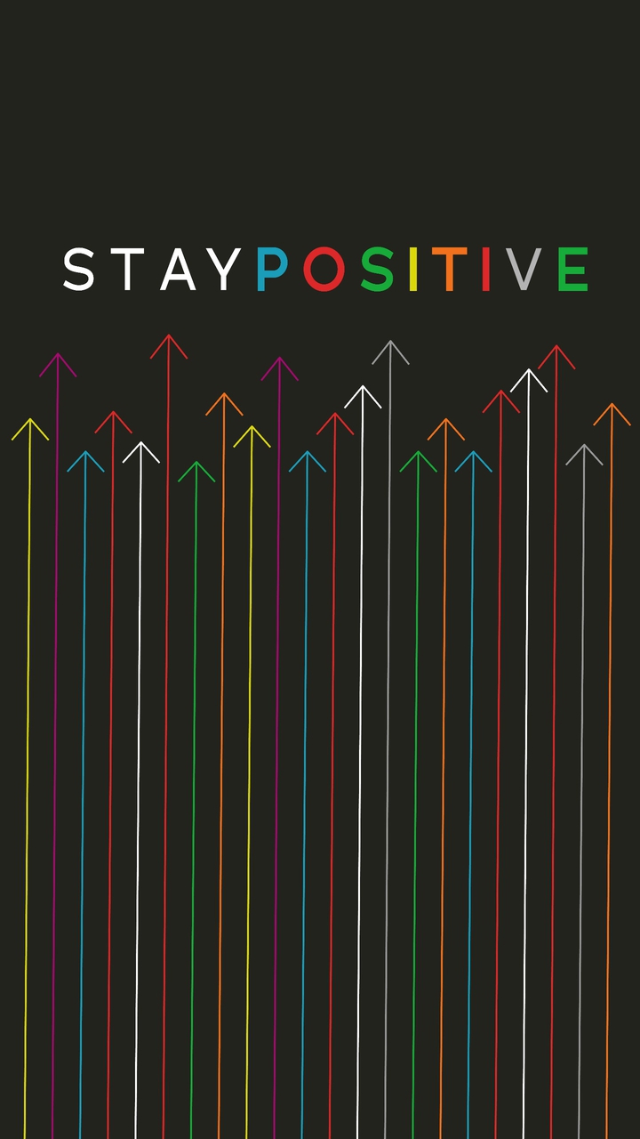Always Stay Positive