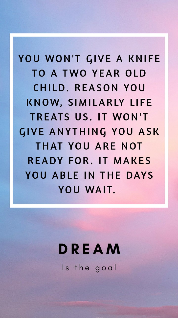 Dream is the goal
