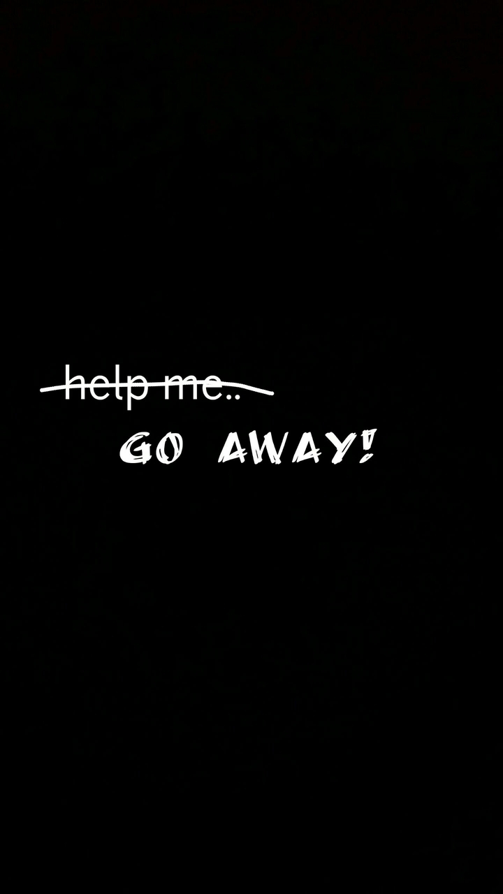 don't help me