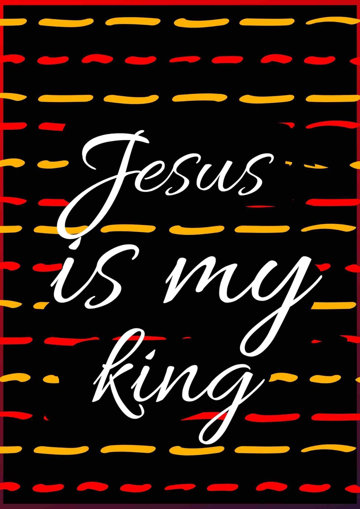 Jesus is my king