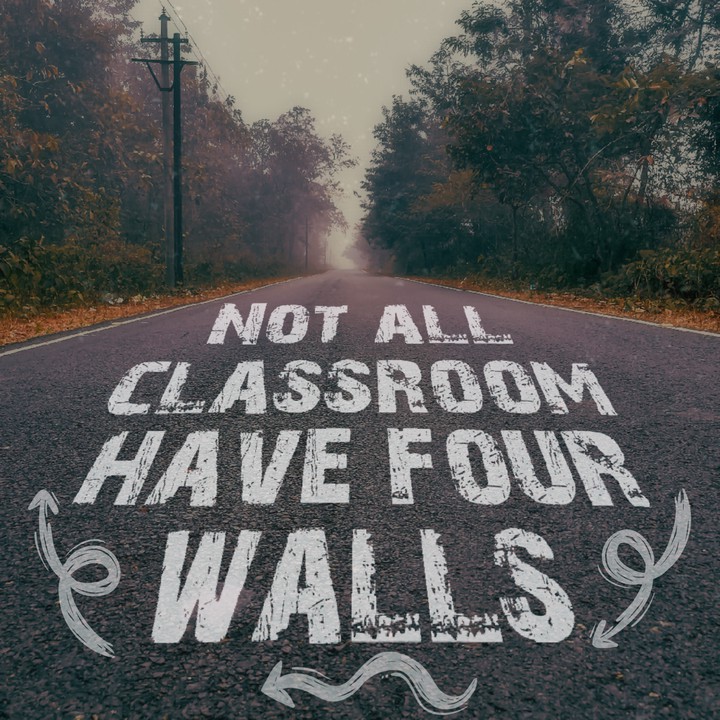 Not all classroom have four walls.