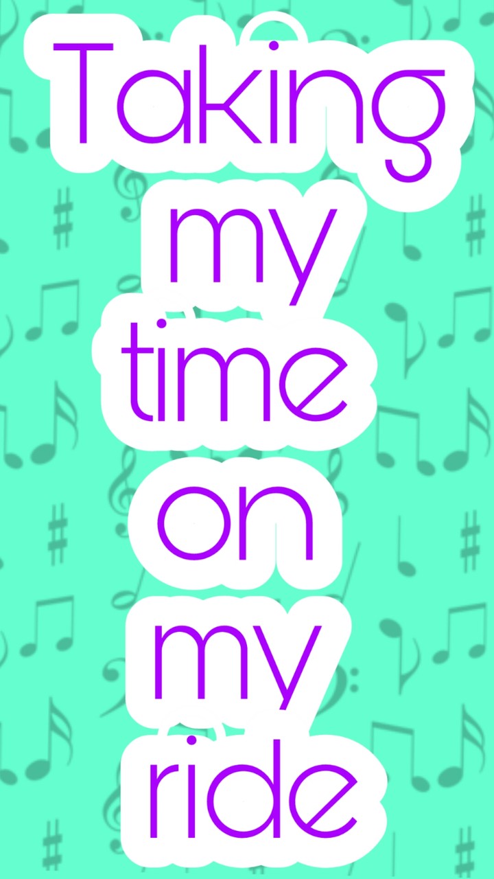 Taking my time