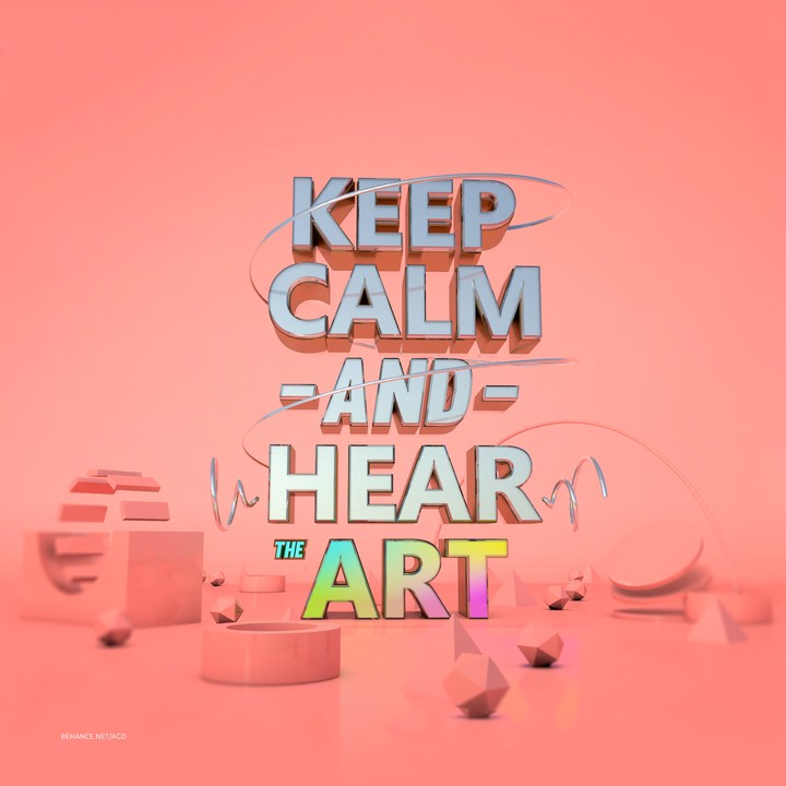keep calm nd hear the art❤✌