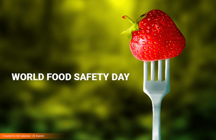WORLD FOOD SAFETY DAY