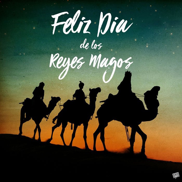 Feliz Noche de Reyes Magos!