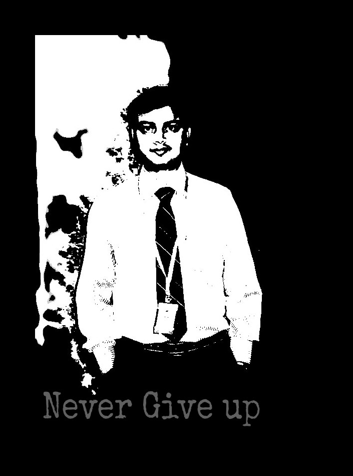NEVER GIVE UP