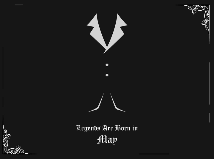 Legends are born in May | Flat Design