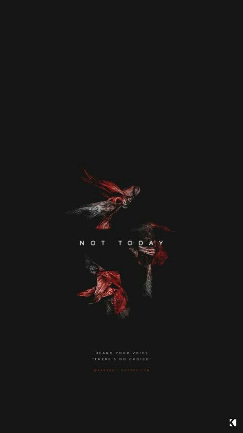 not today