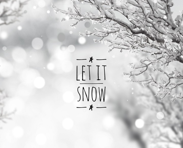Let it snow