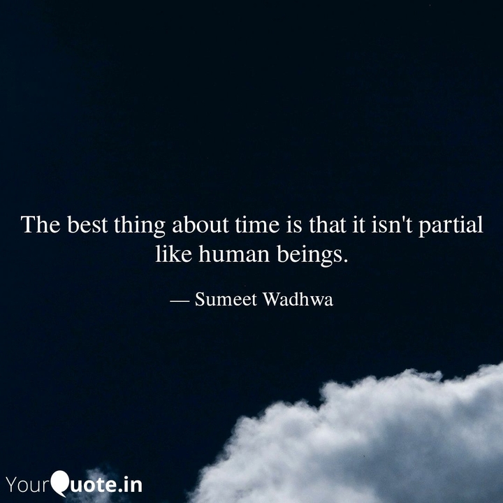 Time isn't partial