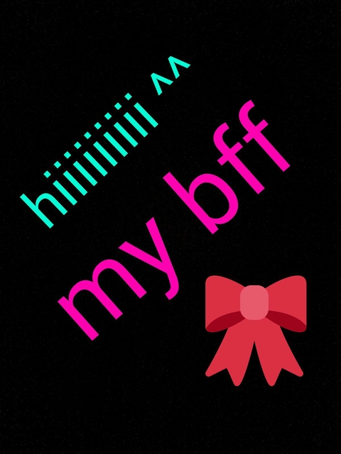 BFF♥