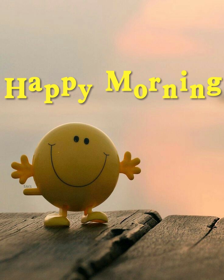 happy Morning ?