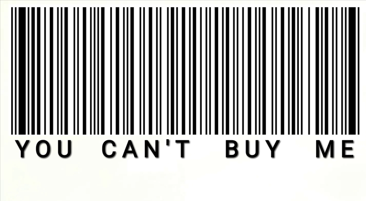 YOU CAN'T BUY ME