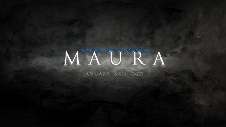 MAURA (2021) by Jonathan Najera