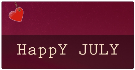 JULY