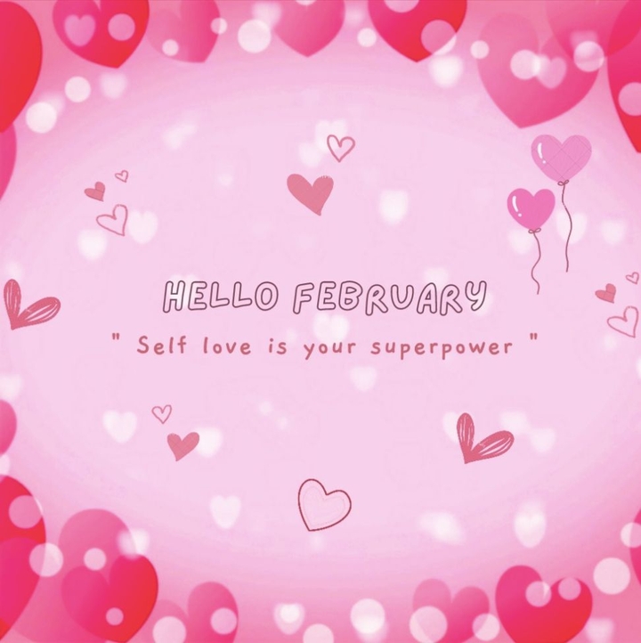 February - self love