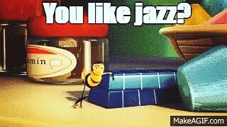 you like jazz?