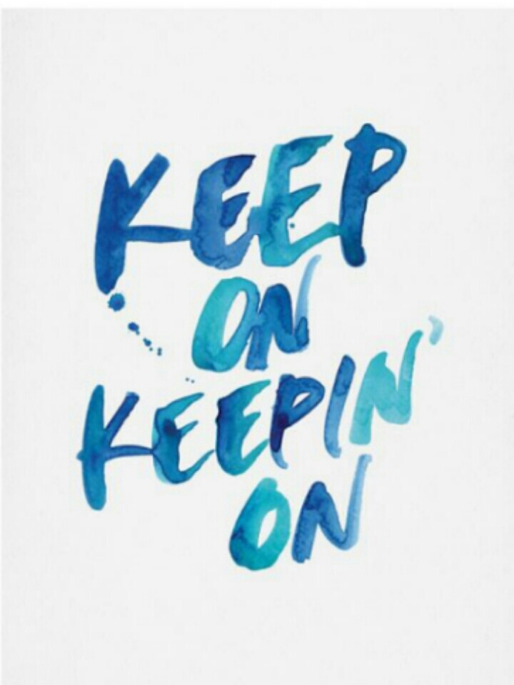 keep on