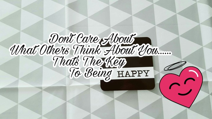 Be Happy :)