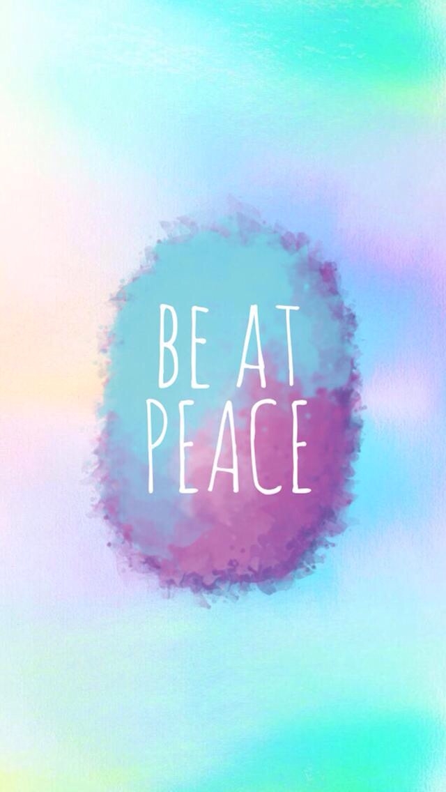 be at peace