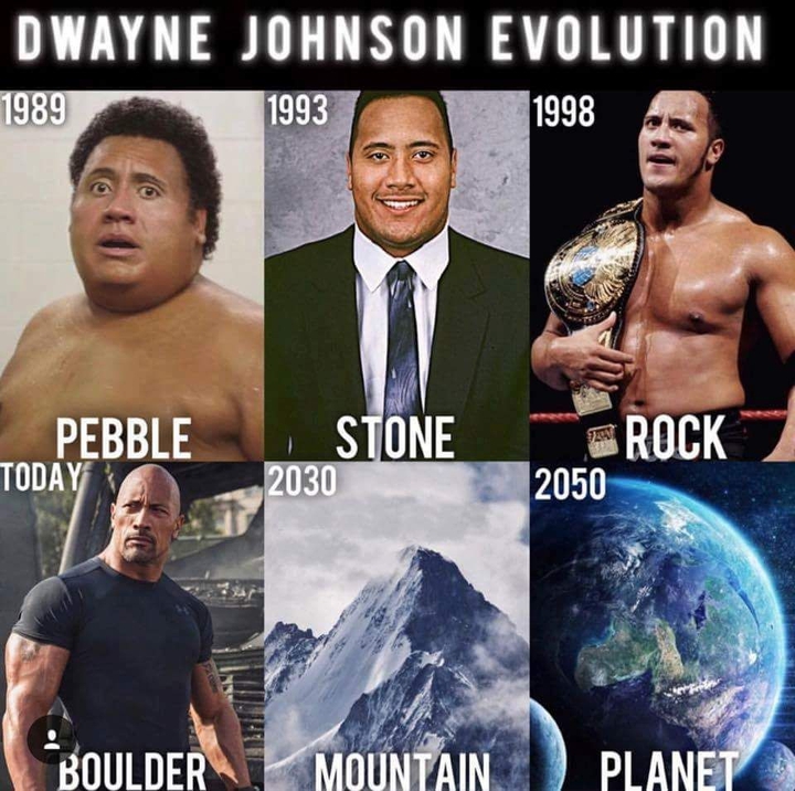 from pebble to " the rock" to planet !!
