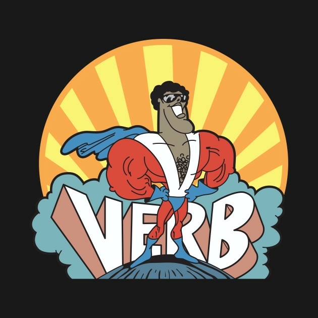 superhero verb! from school house rock!