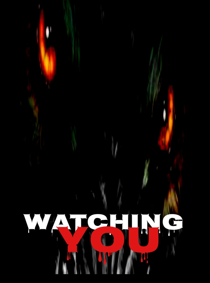 watching  you