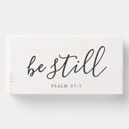 Be Still