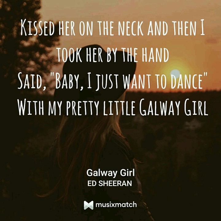 Galway girl by Ed Sheeran