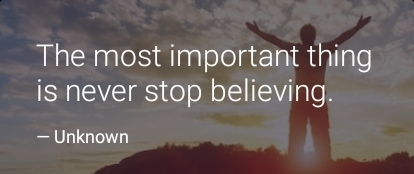 s it's correct never stop believing