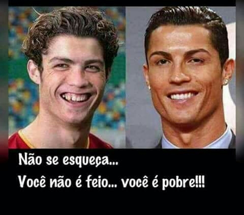 vc não é feio,vc é pobre.