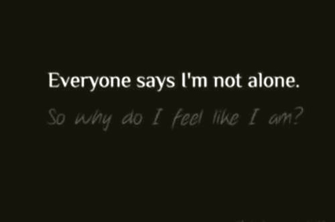 FEELING ALONE