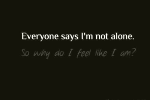 FEELING ALONE