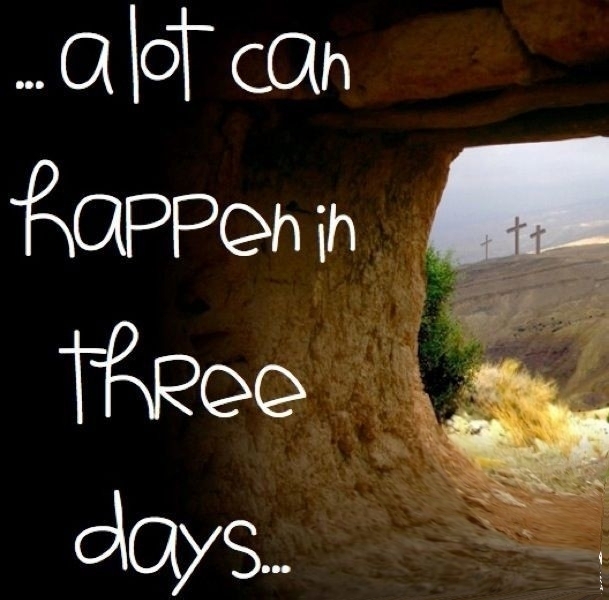 Three dark days before the light