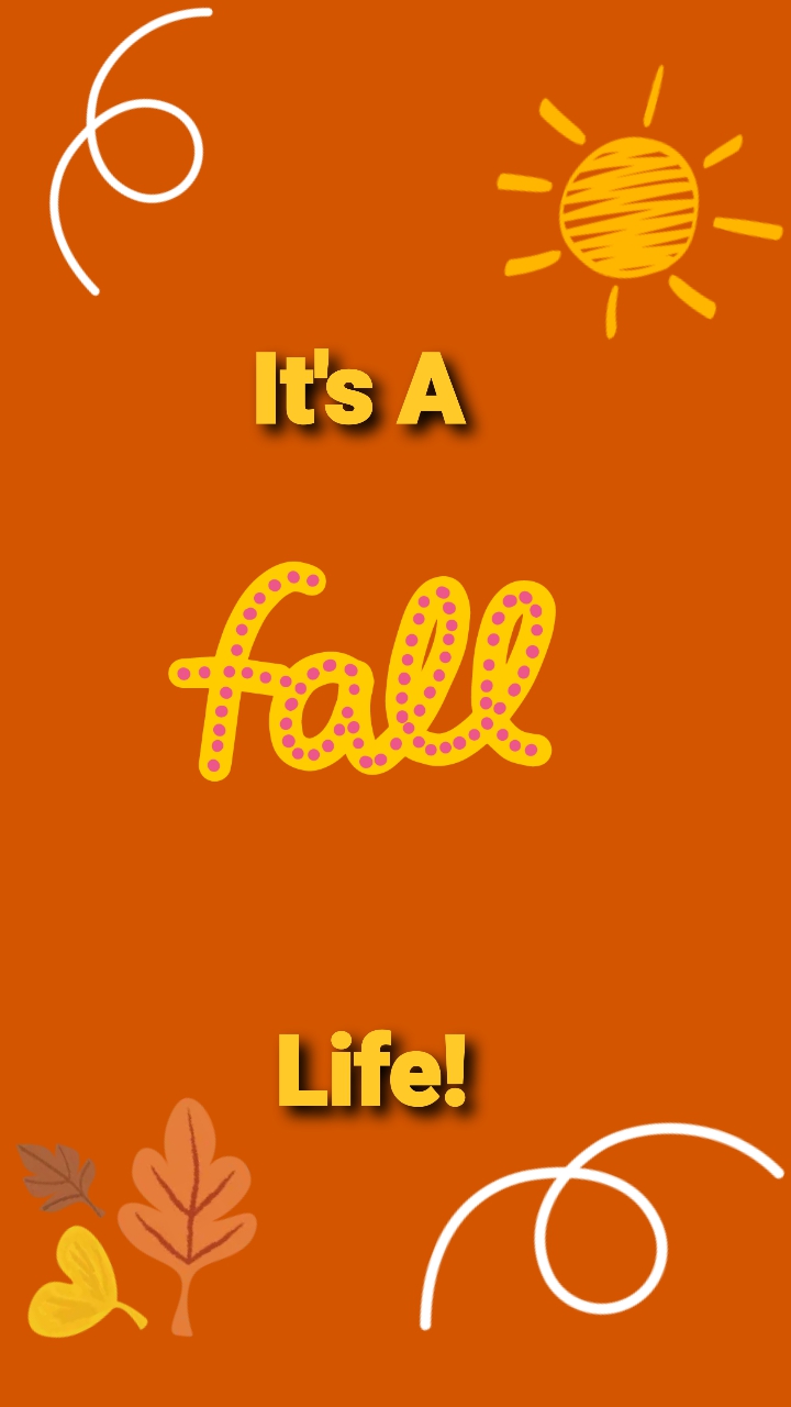 Fall Life
