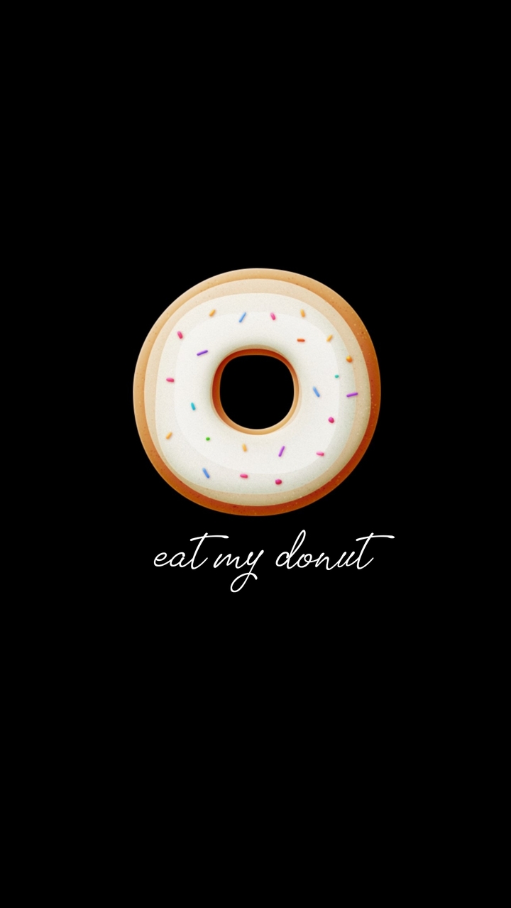 do not eat my donut