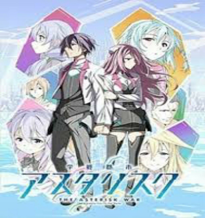 Anime--- Gakusen Toshi Asterisk