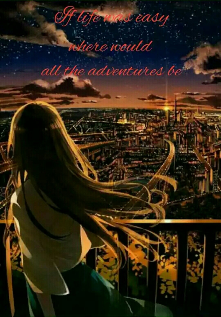 Life an Adventure